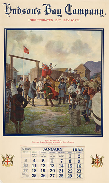 HBC 1932 Calendar ft. Adam Sherriff Scott - Governor George Simpson Welcomed by James Douglas (#0613) by Hudson's Bay Company 