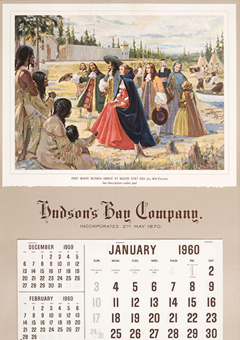 HBC 1960 Calendar ft. Will Davies - First White Women at Moose Fort, 1683 (#00130) by Hudson's Bay Company 
