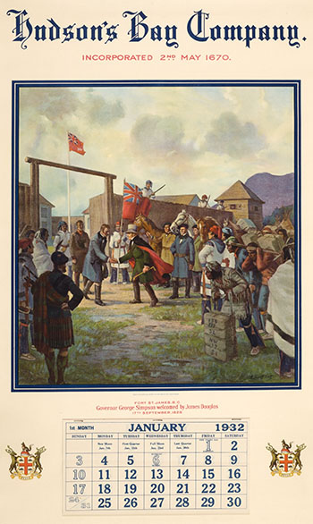 HBC 1932 Calendar ft. Adam Sherriff Scott - Governor George Simpson Welcomed by James Douglas 	(#00096) by Hudson's Bay Company 